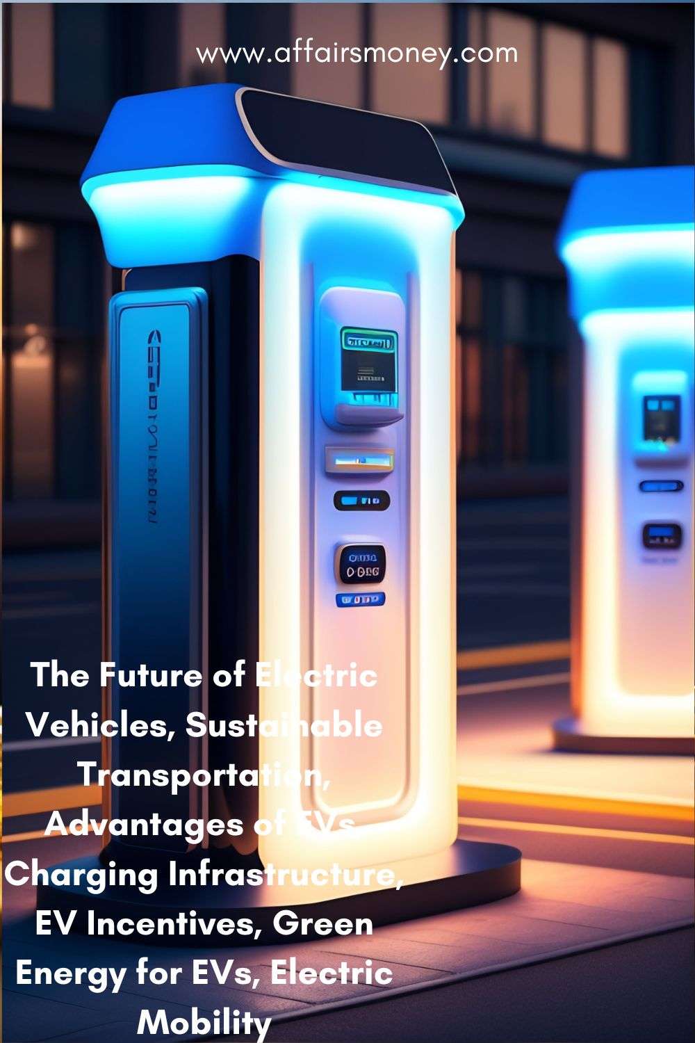 The Future of Electric Vehicles,